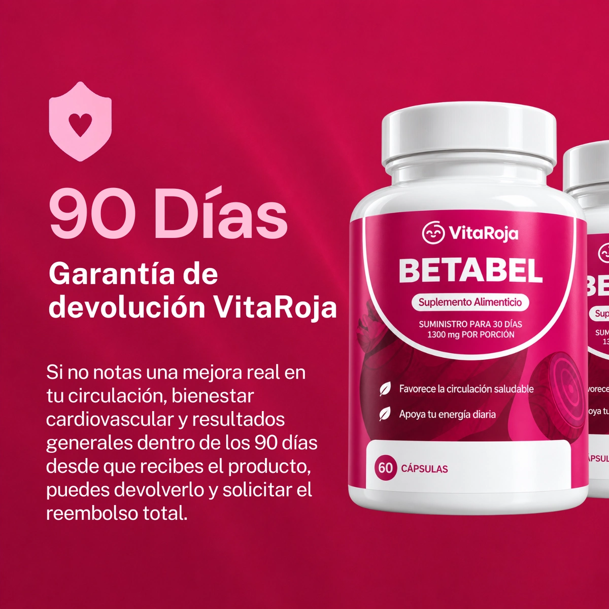 Garantía de devolución de 90 días de VitaRoja